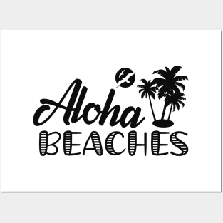 Beach - Aloha Beaches Posters and Art